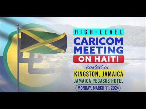 JISTV | High-Level Meeting of Heads on Haiti