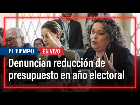 Angélica Lozano denuncia reducción del presupuesto a Registraduría y CNE en año electoral.