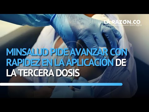 Minsalud pide avanzar con rapidez en la aplicación de la tercera dosis