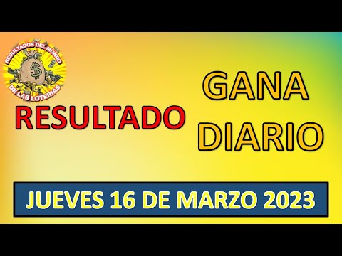 RESULTADO SORTEO GANA DIARIO DEL JUEVES 16 DE MARZO DEL 2023 /LOTERÍA DE PERÚ/