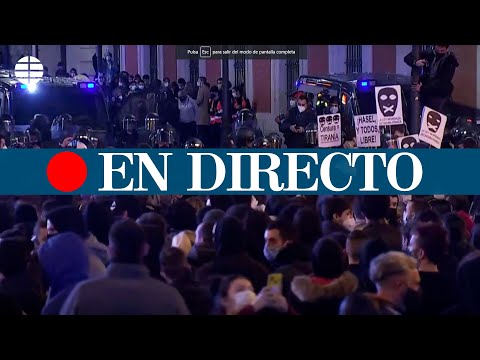 Protestas en Madrid por el encarcelamiento de Pablo Hasel | EL MUNDO