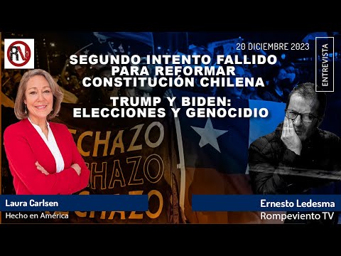 Segundo intento fallido para reformar Constitución Chilena | Trump y Biden: Elecciones y genocidio