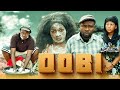 DOBI EPISODE 3