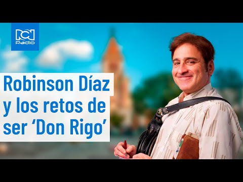 Robinson Díaz compartió conmovedores detalles sobre su participación en 'Rigo'