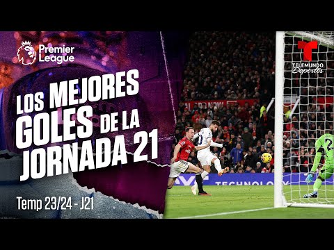 Alucinantes goles de la jornada 21 en la Premier | Premier League | Telemundo Deportes