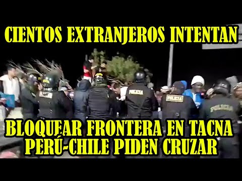 HAITIANOS,VENEZOLANOS Y COLOMBIANOS PIDEN CRUZAR LA FRONTERA DE PERÚ PARA IR A SU PAIS..