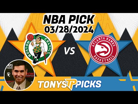 Boston Celtics vs. Atlanta Hawks 3/28/2024 FREE NBA Picks and Predictions on NBA Betting Tips