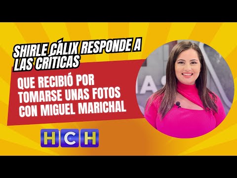 Shirle Cálix responde a las críticas que recibió por tomarse unas fotos con Miguel Marichal