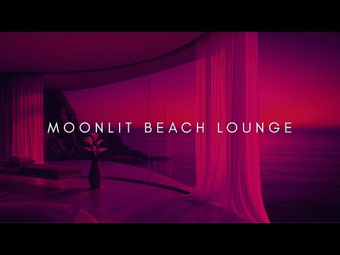 Moonlit Beach 2025 | Soft Piano & Deep House Midnight Chill Mix • 2-Hour