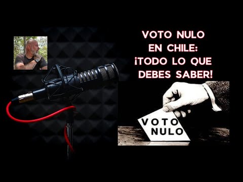 Voto Nulo en Chile: ¡Todo lo que tienes que saber!