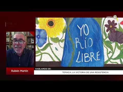 Temaca, la victoria de una resistencia: Rubén Martín