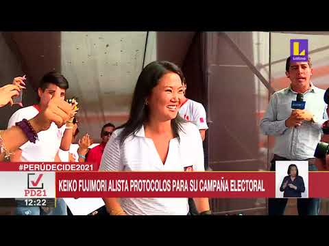 ? Keiko Fujimori alista protocolos para su campaña electoral