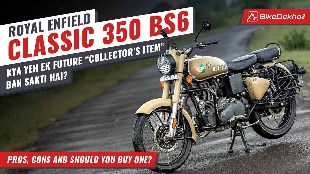 Royal Enfield Classic 350 BS6 | Pros, Cons and Should You Buy One | The ideal ‘Classic’? | In Hindi