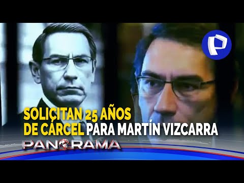Solicitan 25 años de cárcel para Martín Vizcarra