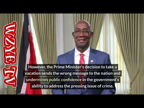 Prime Minister's Vacation Raises Concerns Amidst Trinidad and Tobago's Crime Crisis!