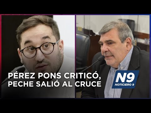 PÉREZ PONS CRITICÓ, PECHE SALIÓ AL CRUCE - NOTICIERO 9