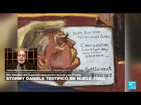 Carlos Manuel Indacochea: 'Stormy Daniels merece mayor credibilidad en caso contra Trump'