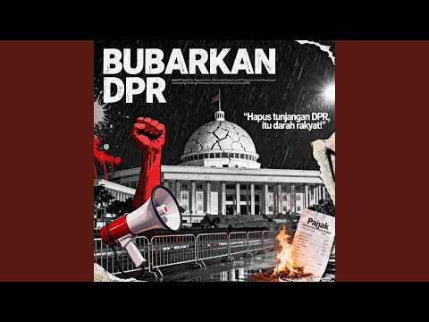 Bubarkan DPR