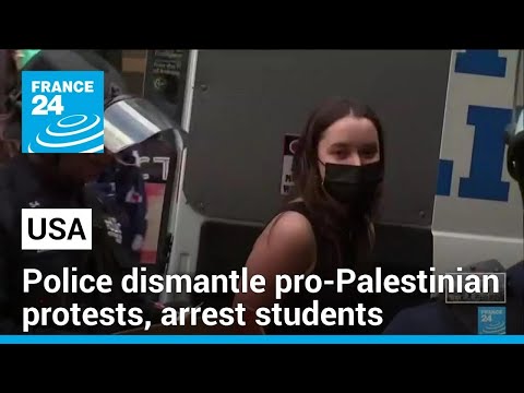 Police clear US University protest encampments, arrest students • FRANCE 24 English
