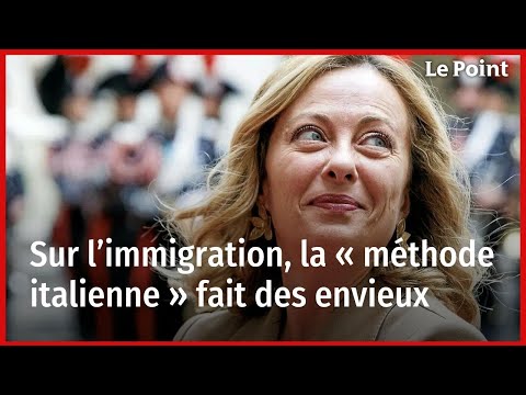 Sur l’immigration, la « méthode italienne » fait des envieux