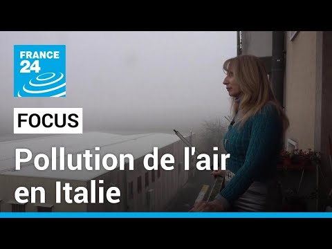 Pollution de l'air : en Italie, la Plaine du Pô suffoque sous les particules fines • FRANCE 24