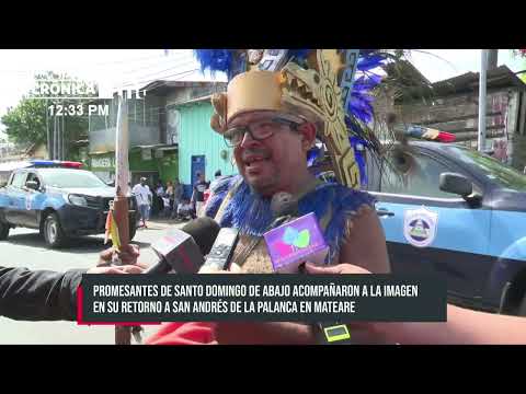 Santo Domingo de Abajo se despide de Managua y retorna a San Andrés de la Palanca - Nicaragua