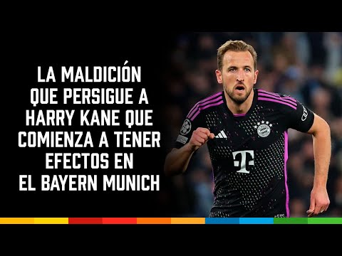 La maldición que persigue a Harry Kane que comienza a tener efectos en el Bayern Munich