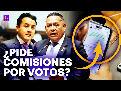 ¿Acuerdo para votar por lista Salhuana? Esdras Medina pide comisión de presupuesto a Richard Acuña