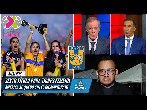 ANÁLISIS. TIGRES UANL, CAMPEÓN de la Liga MX femenil. Superó en la final al América | Futbol Picante