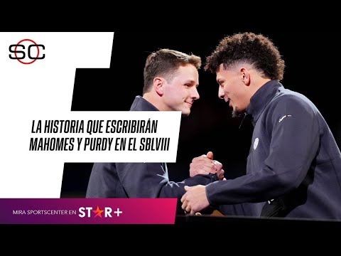 ¡ESTAMOS ANTE UNA GRAN HISTORIA!: #PURDY y #MAHOMES escribirán una nueva historia en el #SBLVIII