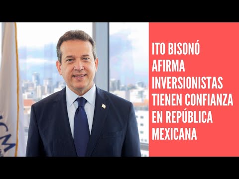Ito Bisonó dice hay confianza de inversionistas en República Dominicana