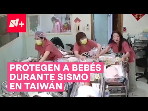 Enfermeras protegen a bebés recién nacidos durante sismo en Taiwán - N+