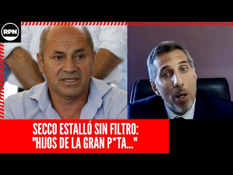 Mario Secco ESTALLÓ SIN FILTRO contra la mafia judicial: Hijos de la gran p*ta...