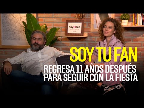 Soy tu fan regresa 12 años después para seguir con la fiesta