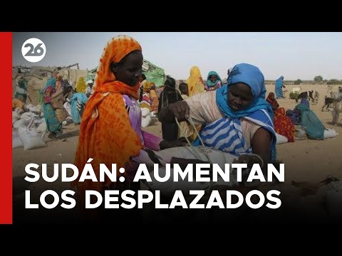 ÁFRICA | Crece el número de desplazados en Sudán