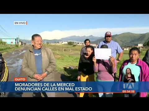 Vecinos de La Merced, nororiente de Quito, piden el arreglo de calles en mal estado