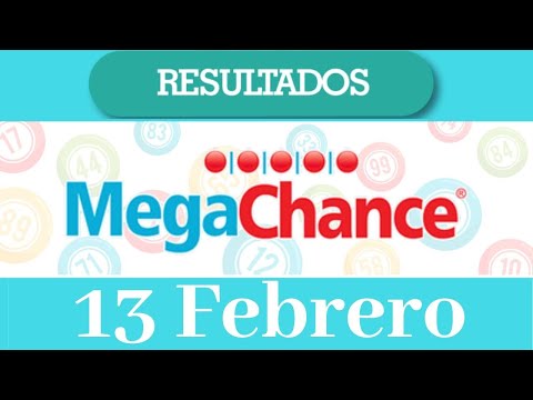 Loteria Mega Chance Resultado de hoy 13 de Febrero del 2020