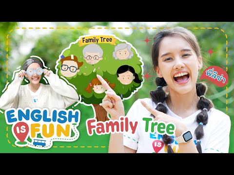 Mahidol Kids FamilyTreeEnglishisFun