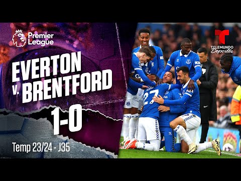 Everton v. Brentford 1-0 - Highlights & Goles | Premier League | Telemundo Deportes