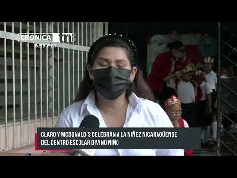 Claro y McDonald ‘s celebran el «Día del Niño» en Nicaragua