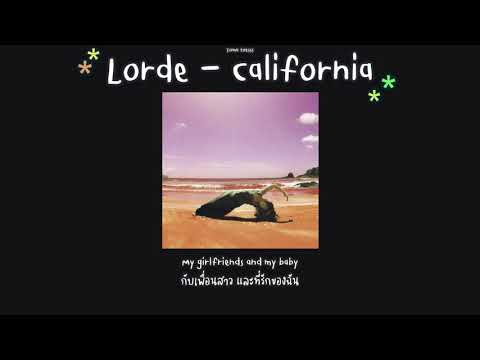 Lorde-California[THAISUB]แ