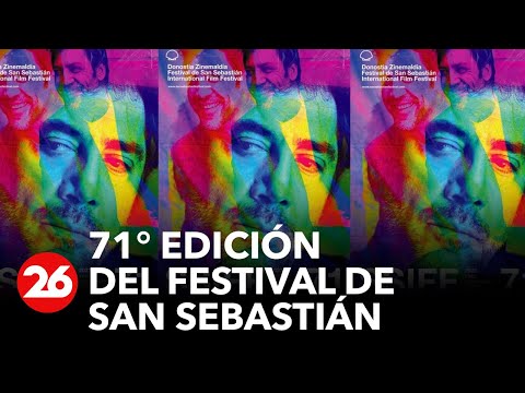 Canal 26 en España: 71° edición del Festival de San Sebastián