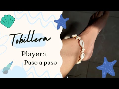 Tobillera Playera Paso a paso  | Diy