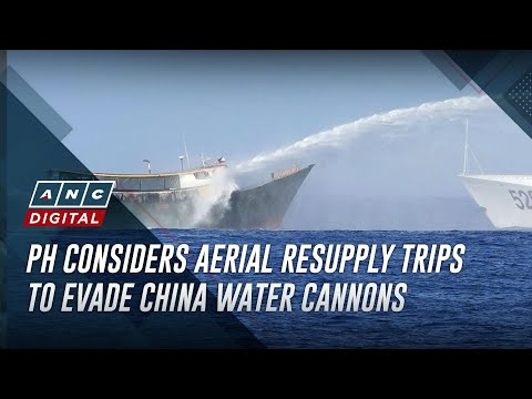 PH considering aerial resupply trips to evade China's water cannons — official