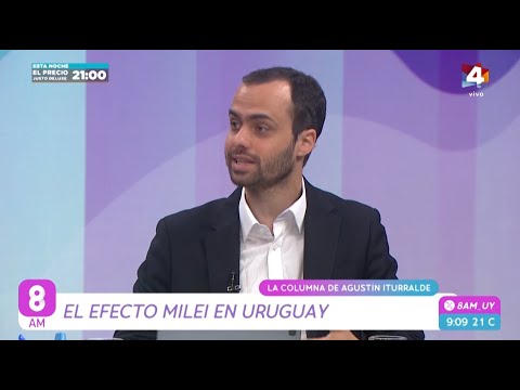 8AM - El efecto Milei en Uruguay