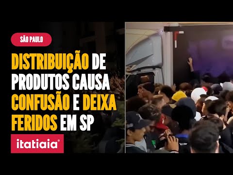 DISTRIBUIÇÃO DE PRODUTOS GRÁTIS CAUSA CONFUSÃO E DEIXA AO MENOS 6 FERIDOS EM SÃO PAULO