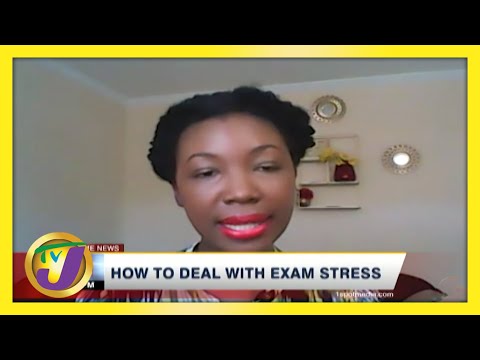How to Deal with Exam Stress | TVJ News - May 19 2021