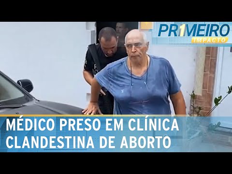 Médico é preso em flagrante em clínica clandestina de aborto | Primeiro Impacto (19/01/24)