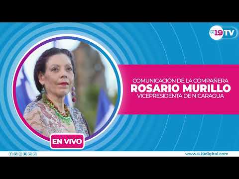 Compañera Rosario Murillo | 08 de Mayo del 2024