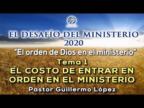 Guillermo López  - El costo de entrar en orden en el ministerio